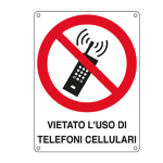 CARTELLI SEGNALATORI CARTELLO ALLUMINIO 16,6x23,3cm 'VIETATO L'USO DI TELEFONI CELLULARI'